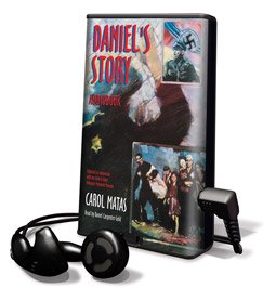 Daniel's Story - on Playaway (9781605142517) by Carol Matas