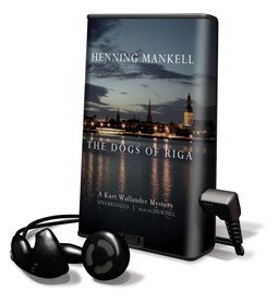 Dogs of Riga, The - on Playaway (9781605142593) by Henning Mankell