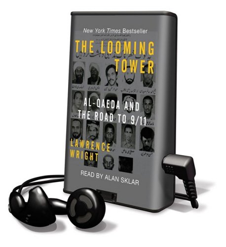 Beispielbild fr The Looming Tower: Al-Qaeda and The Road to 9/11, Library Edition zum Verkauf von The Yard Sale Store