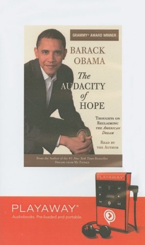 Imagen de archivo de The Audacity of Hope: Thoughts on Reclaiming the American Dream a la venta por The Yard Sale Store