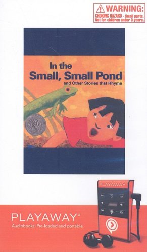 In the Small, Small Pond and Other Stories That Rhyme (9781605149431) by Fleming, Denise