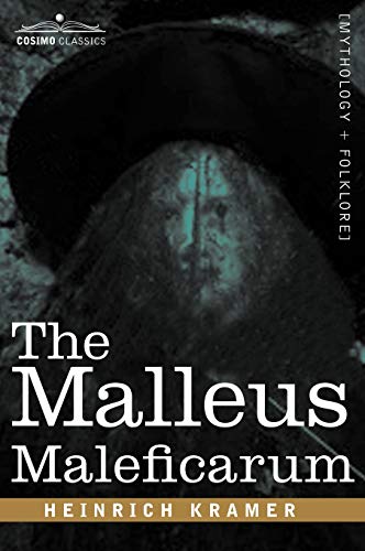 Imagen de archivo de The Malleus Maleficarum a la venta por GF Books, Inc.