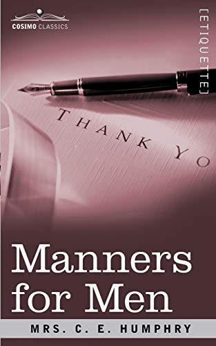 9781605201405: Manners for Men (Cosimo Classics Etiquette)
