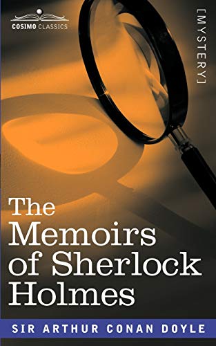 Stock image for The Memoirs of Sherlock Holmes for sale by Chiron Media