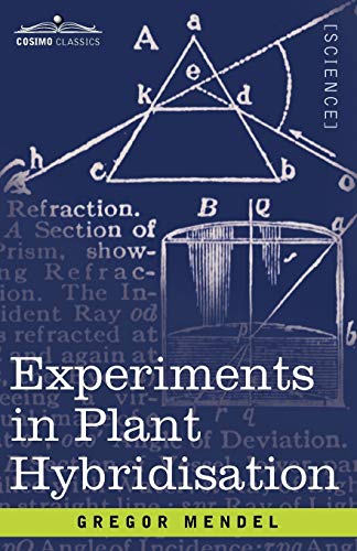 9781605202570: Experiments in Plant Hybridisation (Cosimo Classics)