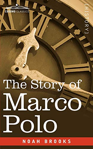 9781605202808: The Story of Marco Polo