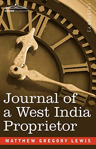 Beispielbild fr Journal of a West India Proprietor zum Verkauf von GF Books, Inc.