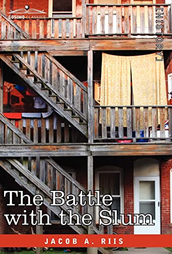 9781605203003: The Battle With the Slum
