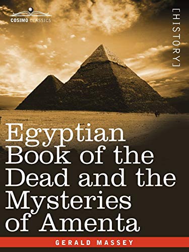 9781605203065: Egyptian Book of the Dead and the Mysteries of Amenta (Ancient Egypt)