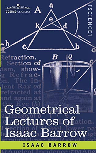 Beispielbild fr Geometrical Lectures of Isaac Barrow zum Verkauf von ThriftBooks-Dallas