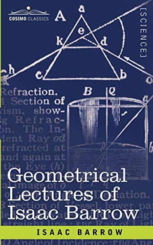 9781605204222: Geometrical Lectures of Isaac Barrow