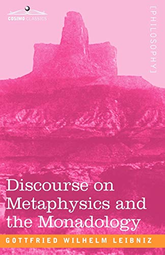 Imagen de archivo de Discourse on Metaphysics and the Monadology a la venta por ThriftBooks-Dallas