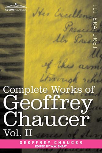 Complete Works of Geoffrey Chaucer, Vol. II: Boethius and Troilus (in Seven Volumes) (9781605205182) by Chaucer, Geoffrey