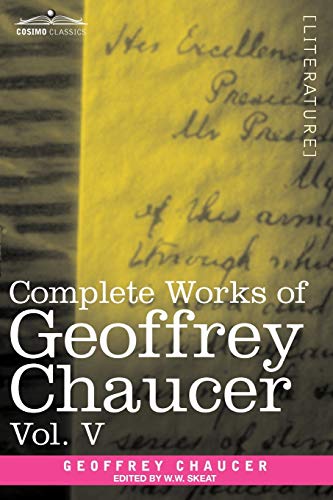 Stock image for Complete Works of Geoffrey Chaucer: Notes to the Canterbury Tales in Seven Volumes (5) for sale by Lucky's Textbooks