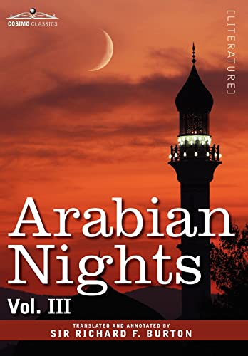 9781605205830: Arabian Nights, in 16 Volumes: Vol. III: 3