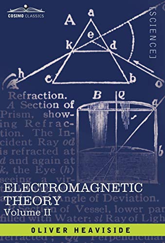 9781605206172: Electromagnetic Theory, Vol. II