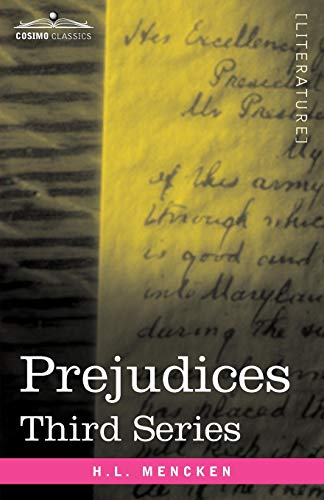 Stock image for Prejudices: Third Series for sale by California Books