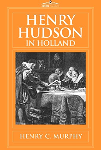 Beispielbild fr Henry Hudson in Holland zum Verkauf von Ebooksweb