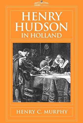 Imagen de archivo de Henry Hudson in Holland a la venta por Ebooksweb