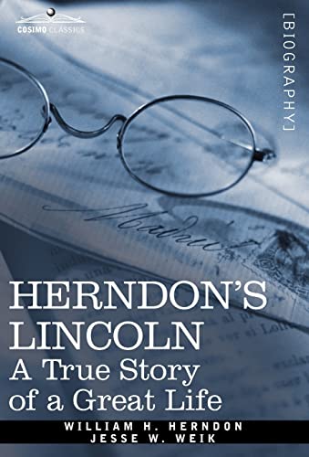 Imagen de archivo de Herndon's Lincoln: A True Story of a Great Life a la venta por HPB-Red
