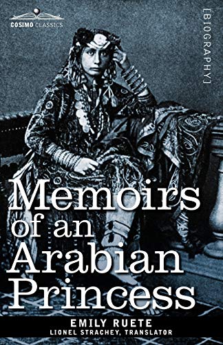 9781605207421: Memoirs of an Arabian Princess