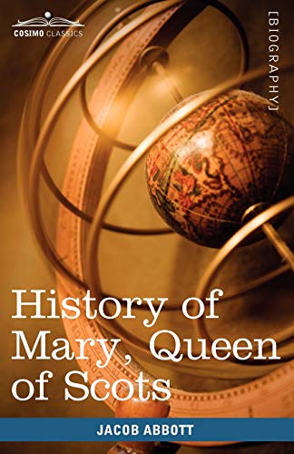 Stock image for History of Mary, Queen of Scots: Makers of History for sale by Lucky's Textbooks