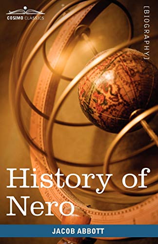 9781605207889: History of Nero (Makers of History)