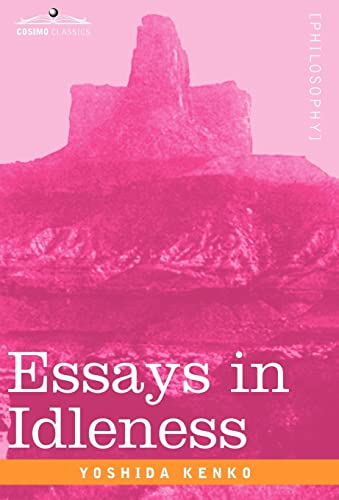 Stock image for Essays in Idleness for sale by Lucky's Textbooks