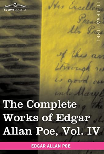 9781605208541: The Complete Works of Edgar Allan Poe, Vol. IV (in Ten Volumes): Tales: 4