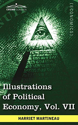 Illustrations of Political Economy (7) (9781605208732) by Martineau, Harriet