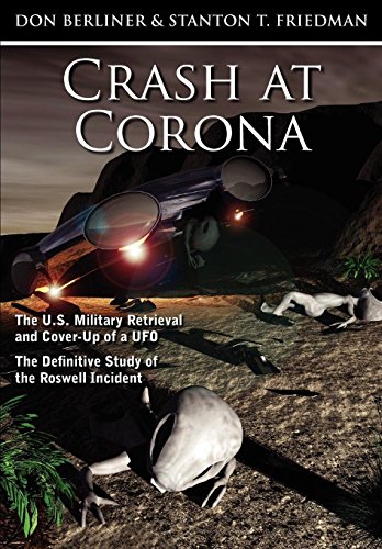 Stock image for Crash at Corona: The U.S. Military Retrieval and Cover-Up of a UFO - The Definitive Study of the Roswell Incident for sale by GoldenWavesOfBooks