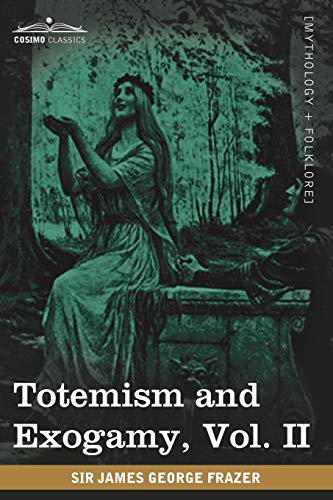 Stock image for Totemism and Exogamy (2) for sale by Lucky's Textbooks