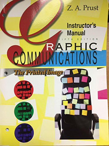 Imagen de archivo de Graphic Communications: The Printed Image, Instructor's Manual a la venta por HPB-Red