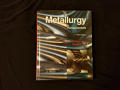 Beispielbild fr Metallurgy Fundamentals zum Verkauf von BooksRun