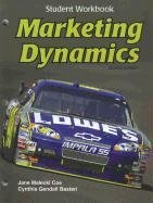 Marketing Dynamics (9781605250991) by Sobel, Jennie; Basteri, Cynthia Gendall