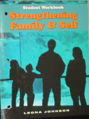 9781605251103: Strengthening Family & Self: Student Workbook