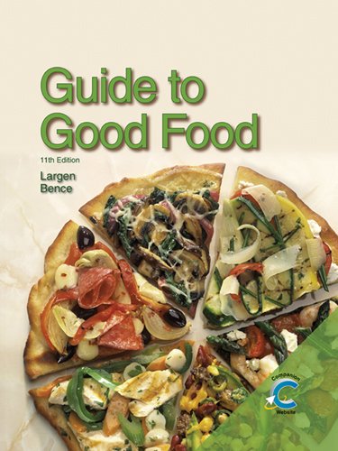 9781605251509: Guide to Good Food