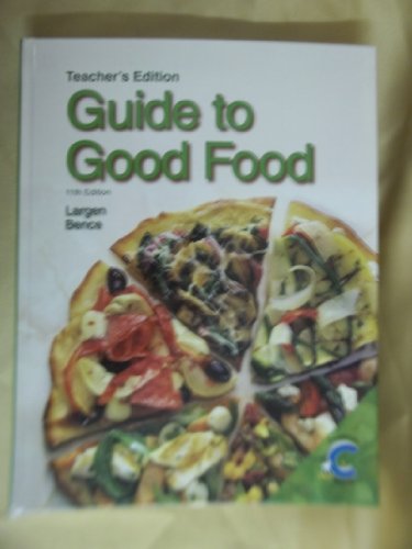 9781605251523: Guide to Good Food