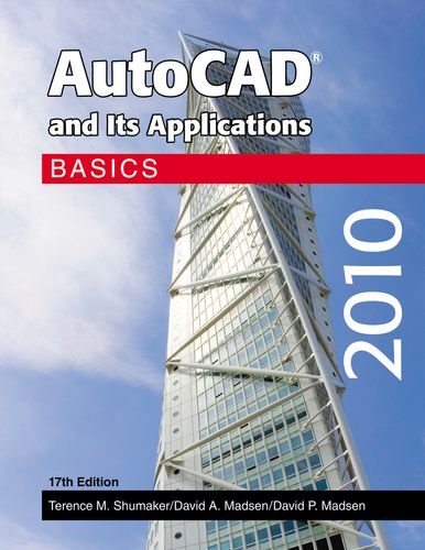 9781605251615: Autocad and Its Applications Basics 2010