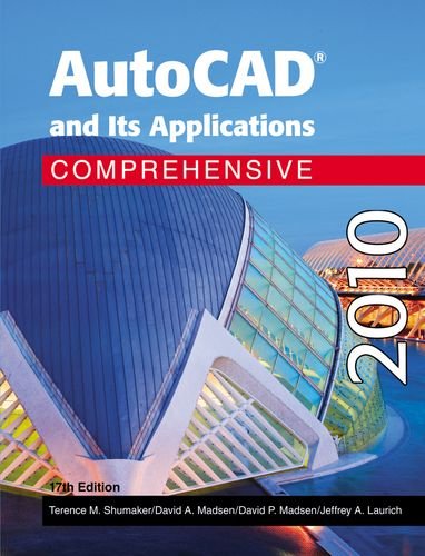 Beispielbild fr AutoCAD and Its Applications Comprehensvie 2010 zum Verkauf von PAPER CAVALIER US