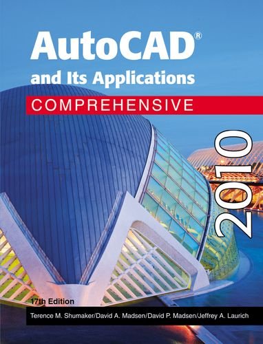 Stock image for AutoCAD and Its Applications Comprehensvie 2010 for sale by PAPER CAVALIER US