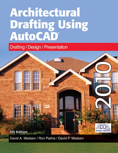 Stock image for Architectural Drafting Using AutoCAD: Drafting/Design/Presentation: AutoCAD 2010 for sale by ThriftBooks-Atlanta