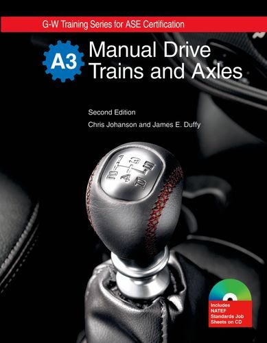9781605252131: Manual Drive Trains and Axles (G-w Training Series for Ase Certification)