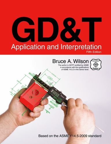 9781605252490: GD&T: Application and Interpretation