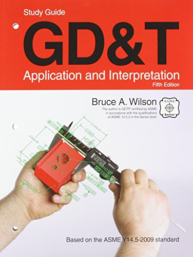 9781605252506: GD&T: Application and Interpretation