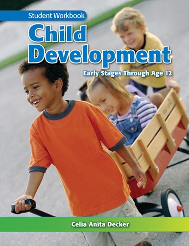 Stock image for Child Development: Early Stages Through Age 12, Student Workbook for sale by HPB-Red