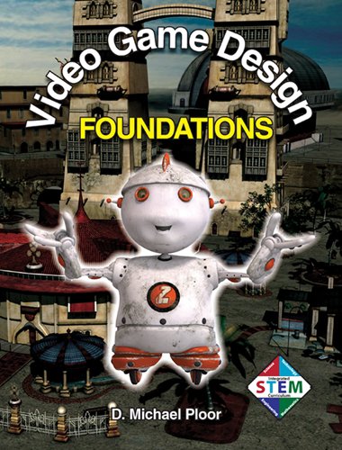 Imagen de archivo de Video Game Design Foundations a la venta por Half Price Books Inc.