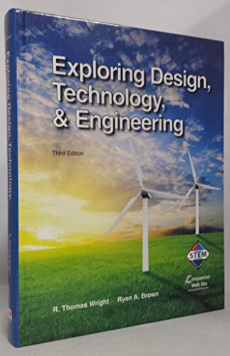 Stock image for Exploring Design, Technology, & Engineering for sale by Booksavers of MD