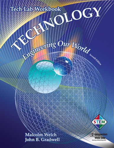 Beispielbild fr Technology: Engineering Our World: Tech Lab Workbook zum Verkauf von ThriftBooks-Atlanta