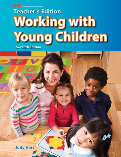 Stock image for Working With Young Children, Teacher Edition for sale by ZBK Books